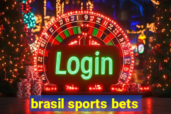 brasil sports bets